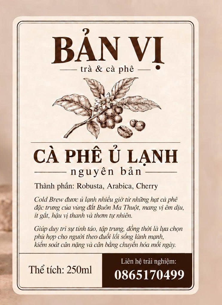 Nhãn Bản Vị – cà phê ủ lạnh nguyên bản